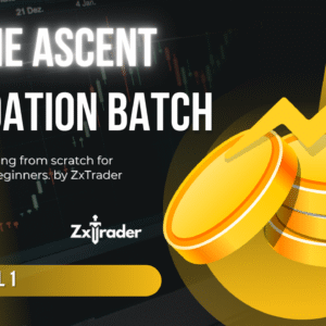 The Ascent (Foundations of Trading) || Level 1 || ZxTrader